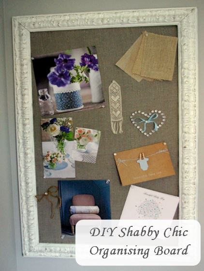 DIY Shabby Chic Organising Mail Pin Cork Board